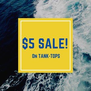 SALE ON ALL TANKTOPS